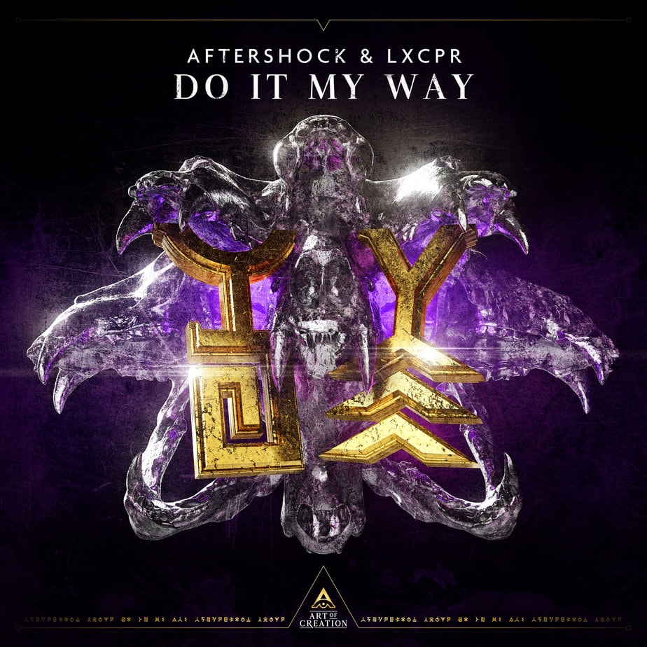 Aftershock & LXCPR - Do It My Way